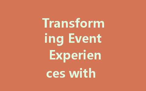 Transforming Event Experiences with Cutting-Edge LED Displays