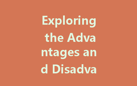 Exploring the Advantages and Disadvantages of LED Screens